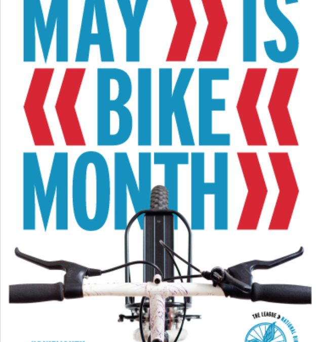 Let’s Celebrate National Bike Month!
