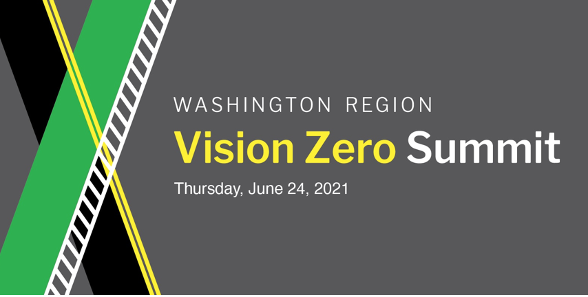 2021 Regional Vision Zero Summit