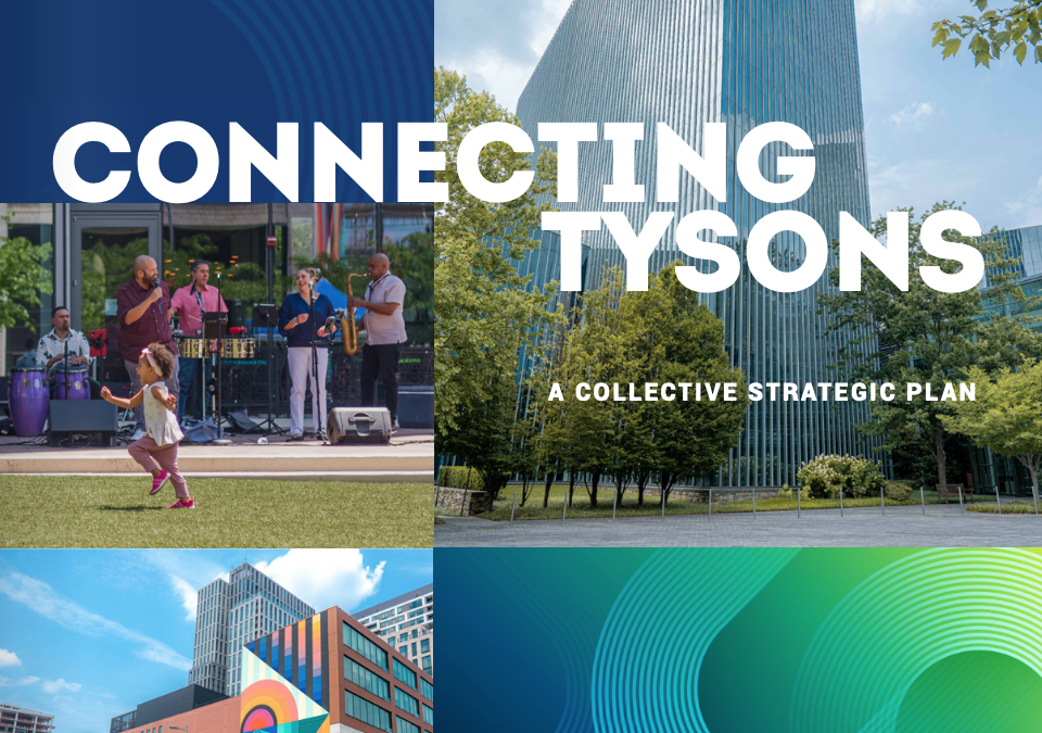 Tysons Community Alliance Strategic Plan Supports Multimodal Transportation